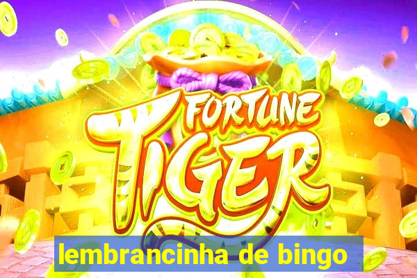 lembrancinha de bingo